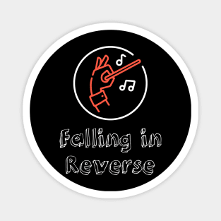 Falling in Reverse Magnet